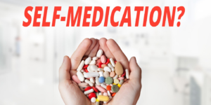 Self-medication and its implications
