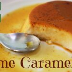 How to make Cream Caramel