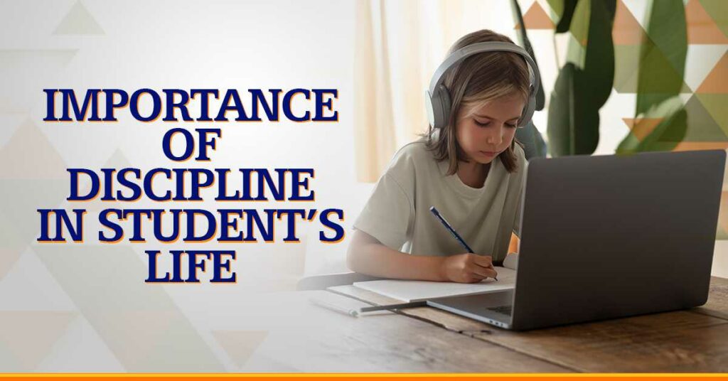 Students Discipline: A way to grow