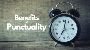 Benefit of punctuality