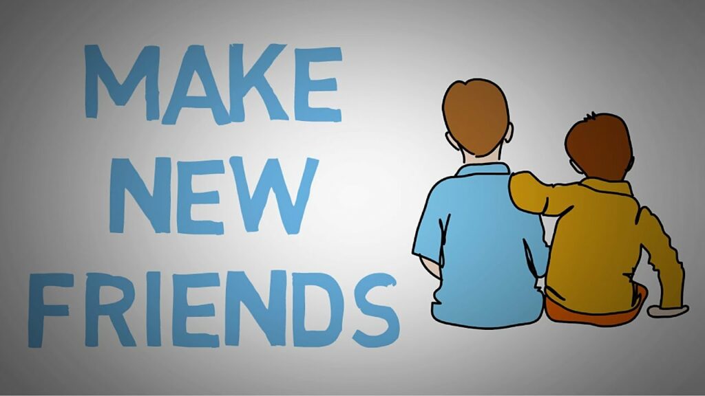 Easy ways to make friends