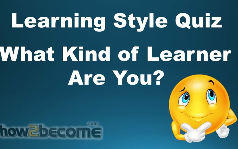 QUIZ: “What Kind of Learner Are You