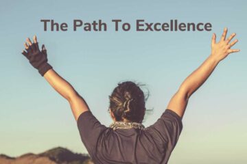 The path to excellence begins with you