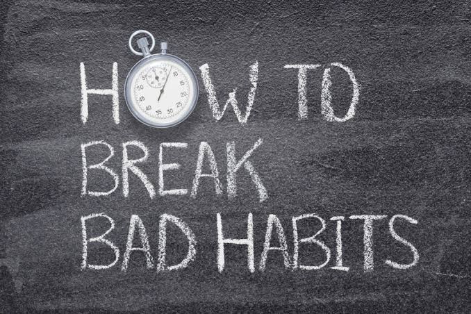Breaking bad habits:  One day at a time